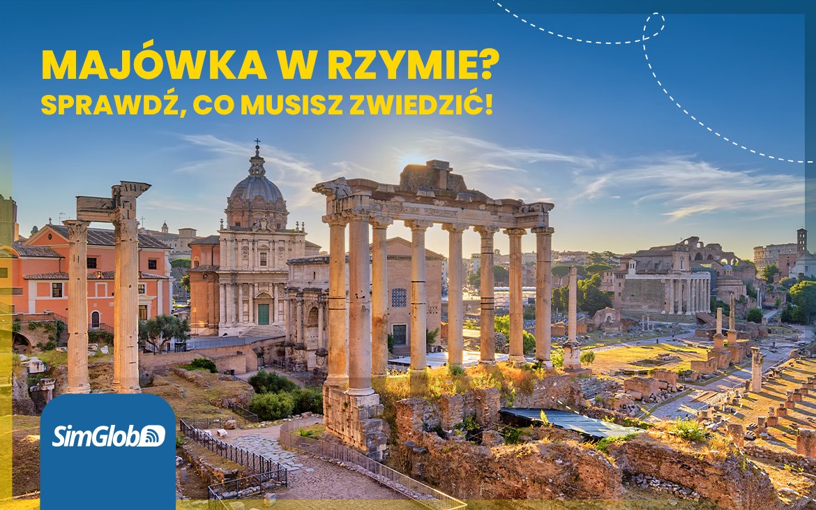 Majówka w Rzymie? Sprawdź, co musisz zwiedzić!